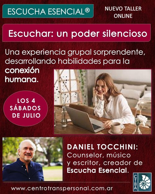 ESCUCHA ESENCIAL, Módulo 2: Si te escucho, me escucho